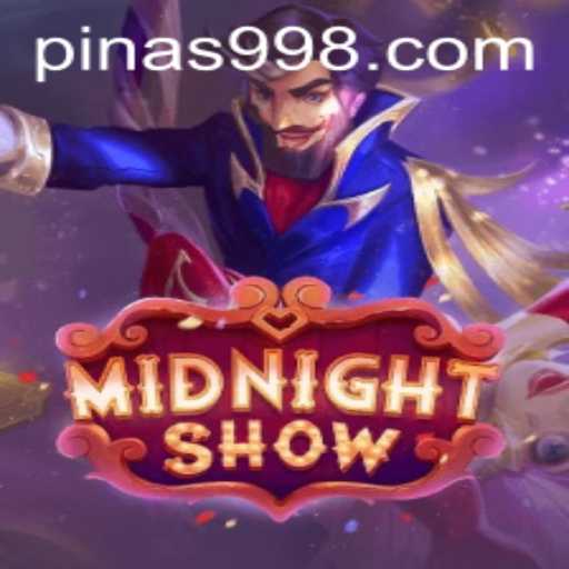 MidnightShow: Unveiling the Thrilling New Gaming Experience with PINAS 99