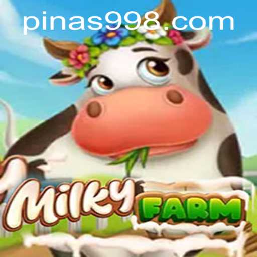 Discover the Magic of MilkyFarm: A New Era in Farming Games with a Pinas 99 Twist